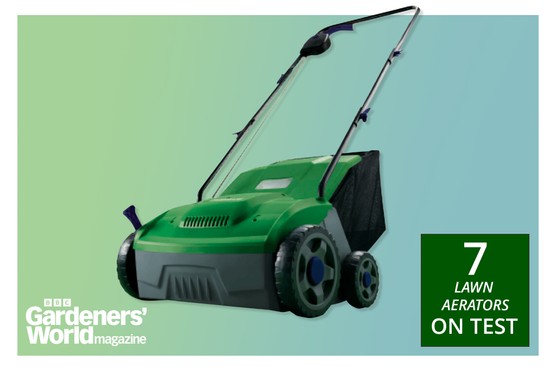 Aerators On Test - reviews from the experts at BBC Gardeners' World Magazine